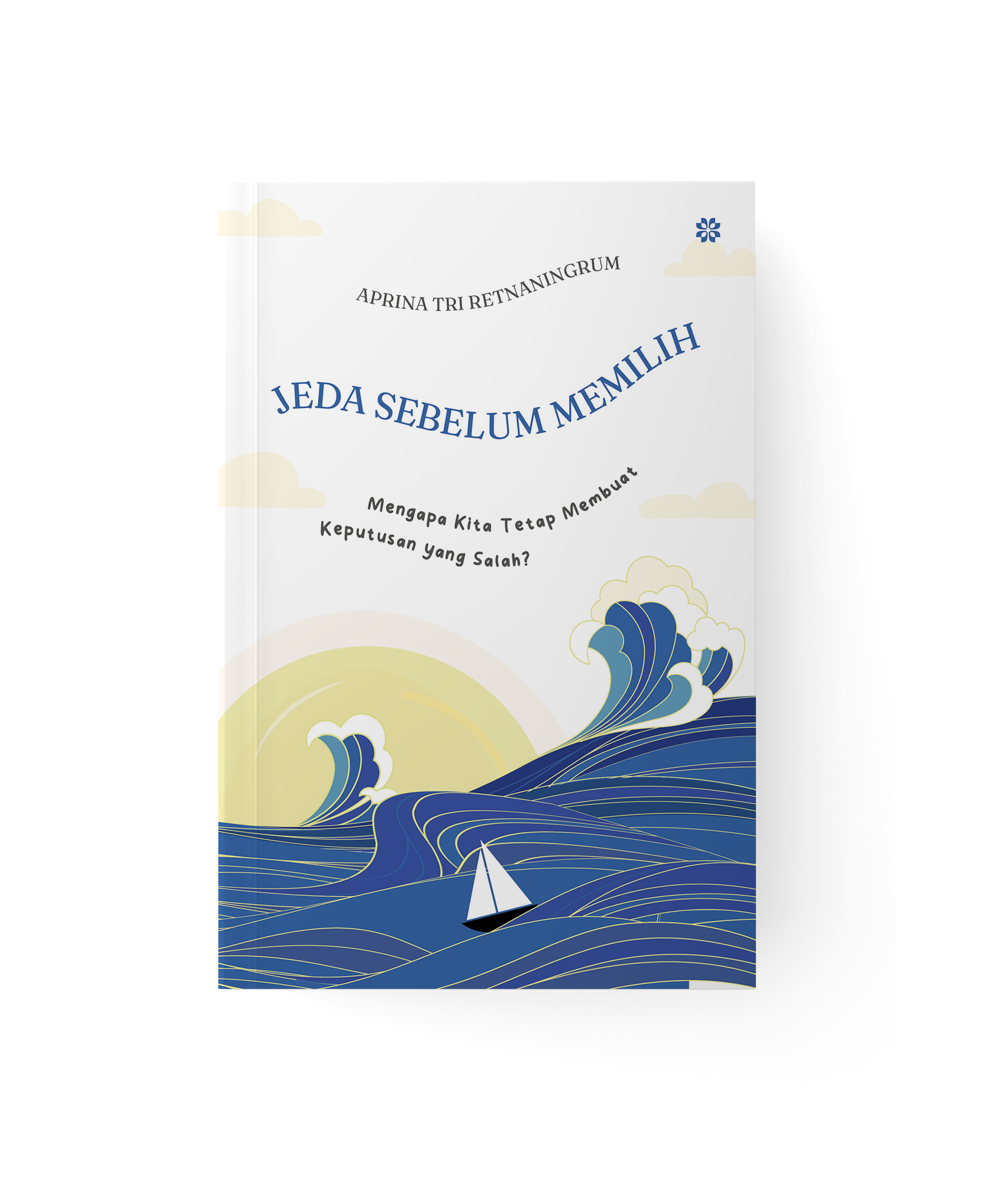 MOCKUP COVER Jeda Sebelum Memilih