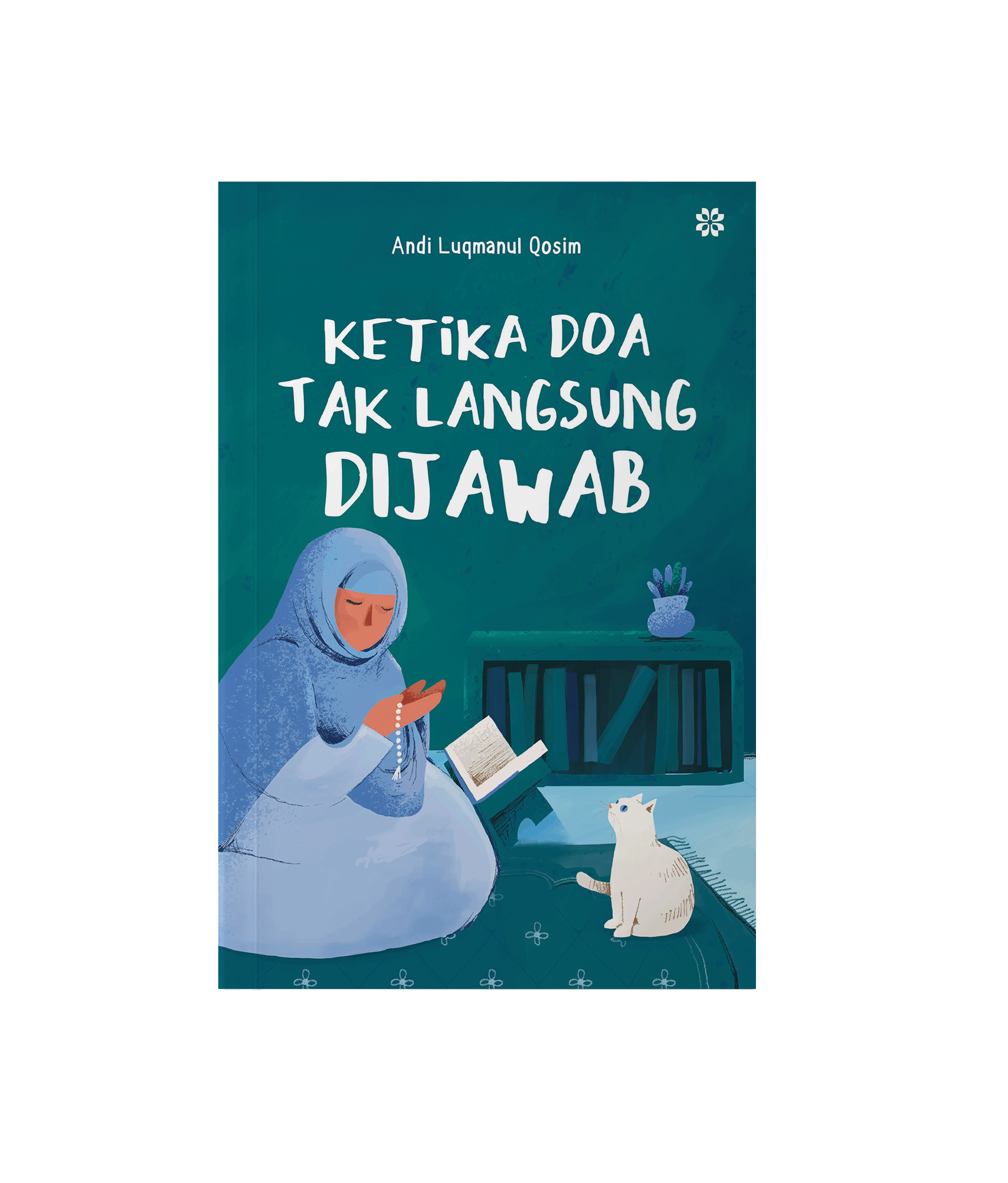 MOCKUP COVER_Ketika Doa Tak Langsung Dijawab (2)